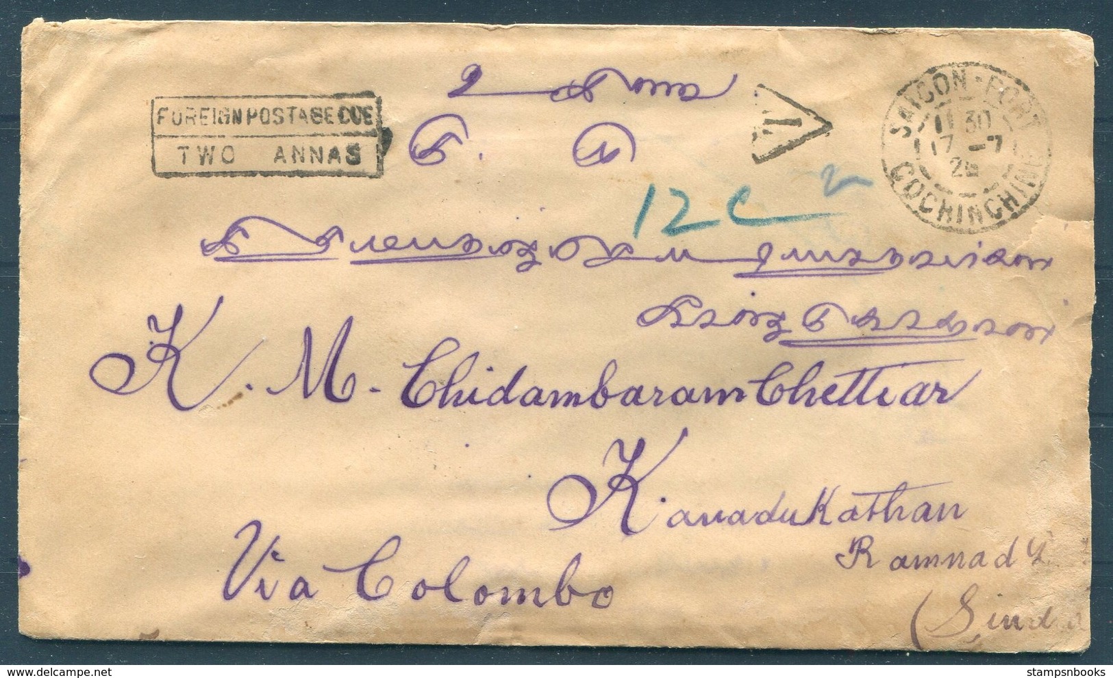 1926 Indo China Saigon Fort Cover - Kanadukathan India Via Colombo Ceylon. "Foreign Postage Due Two Annas" - Covers & Documents