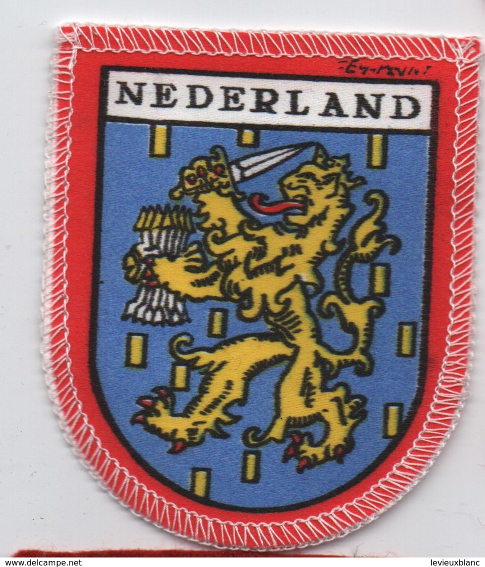 Ecusson Tissu Ancien/Imprimé /NEDERLAND / PAYS-BAS /  Vers 1960-1980    ET313 - Escudos En Tela