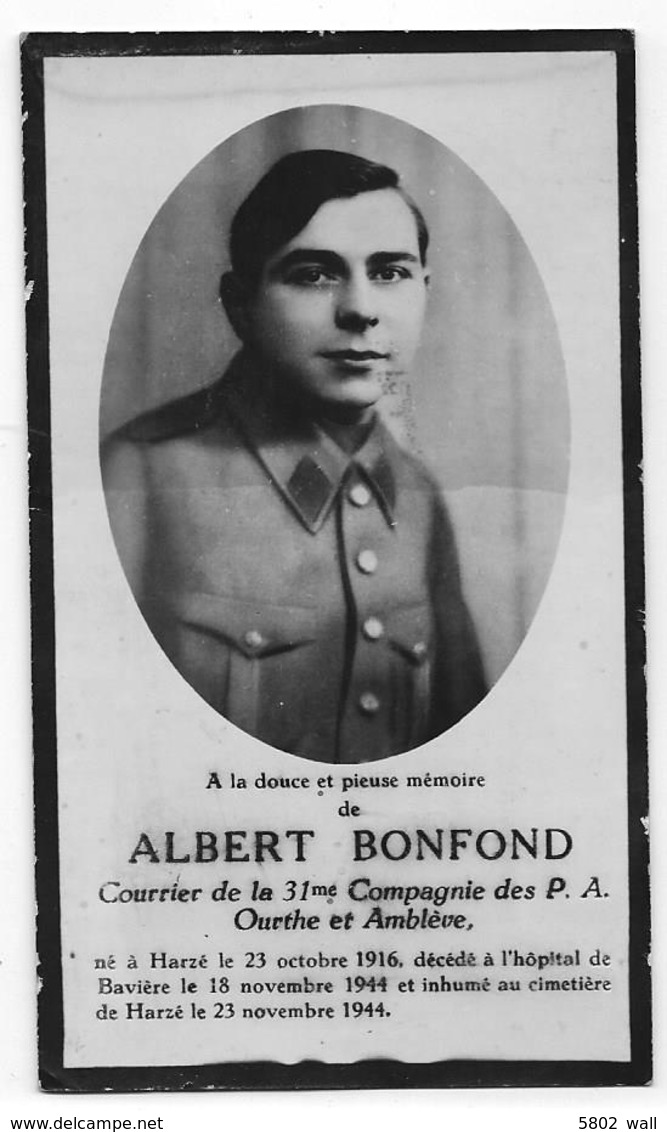 HARZE : Souvenir Pieux D'Albert Bonfond - 31e Cie P.A. Ourthe-Amblève - Obituary Notices