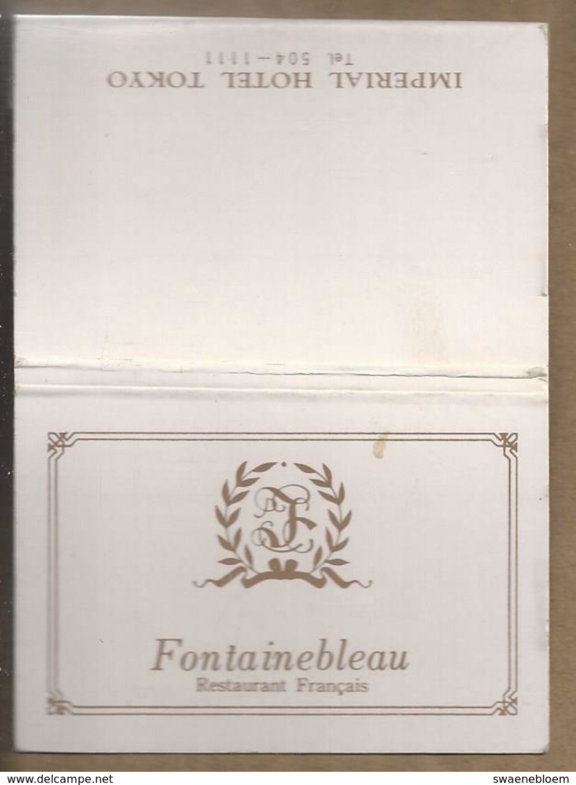 Matchbook.- FONTAINEBLEAU RESTAURANT FRANCAIS. IMPERIAL HOTEL TOKYO. Pochette D'Allumettes. Lucifer Mapje. - Cajas De Cerillas (fósforos)