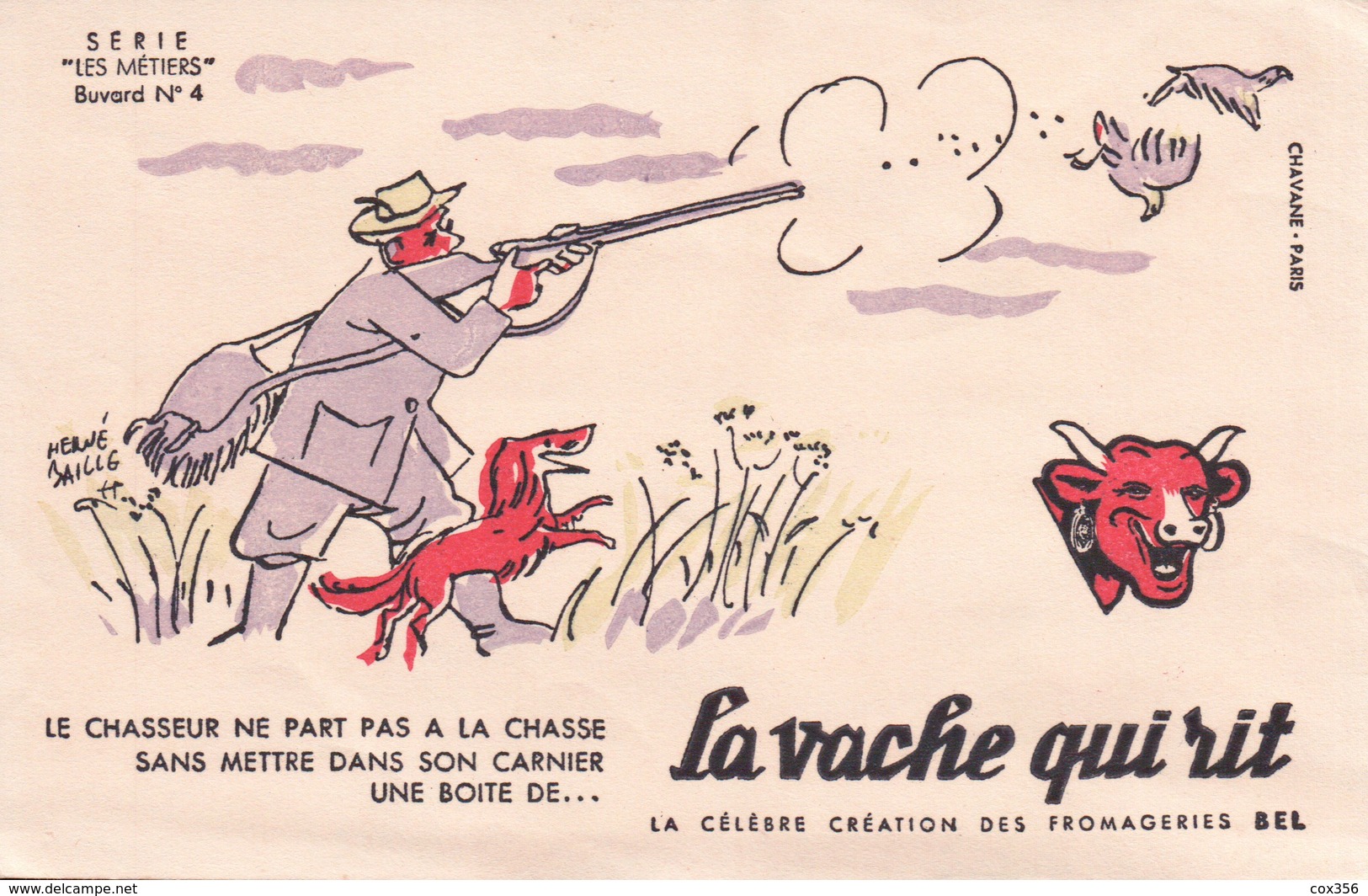 Ancien BUVARD Illustré  La VACHE QUI RIT N° 4 Le Chasseur - Alimentaire