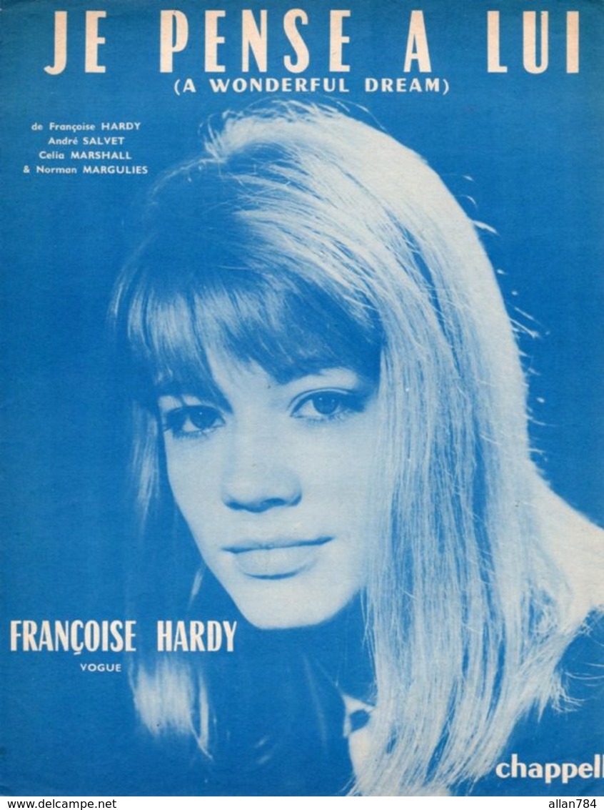 FRANCOISE HARDY - 1962 - JE PENSE A LUI - A WONDERFUL DREAM - EXCELLENT ETAT PROCHE DU NEUF - PARTITION FRANCO ANGLAIS - - Autres & Non Classés