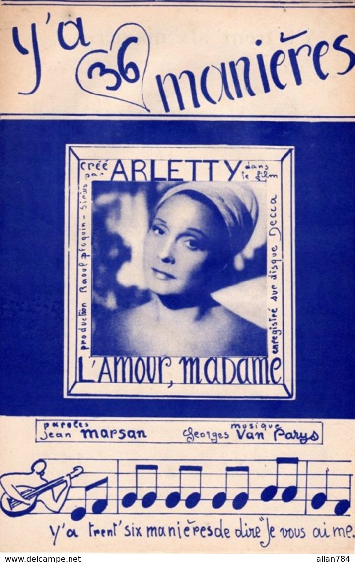 ARLETTY - Y'A 36 MANIERES - DE MARSAN ET VAN PARYS - 1952 - EXCELLENT ETAT PROCHE DU NEUF- - Autres & Non Classés