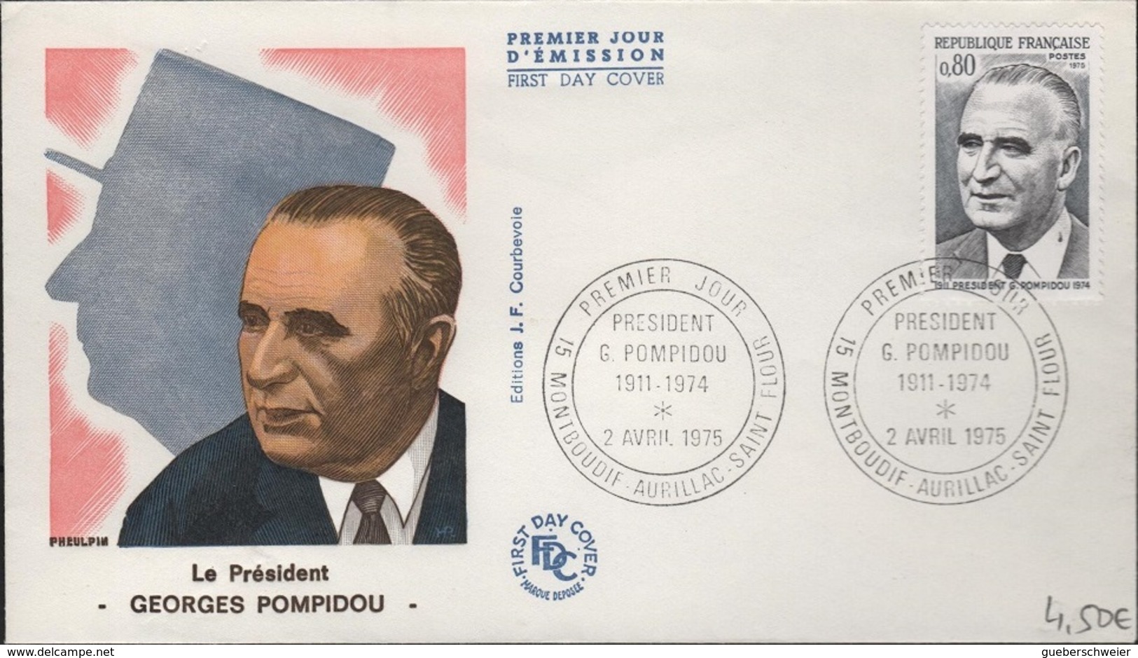FDC 429 - FRANCE N° 1839 Président Georges Pompidou Sur FDC 1975 - 1970-1979