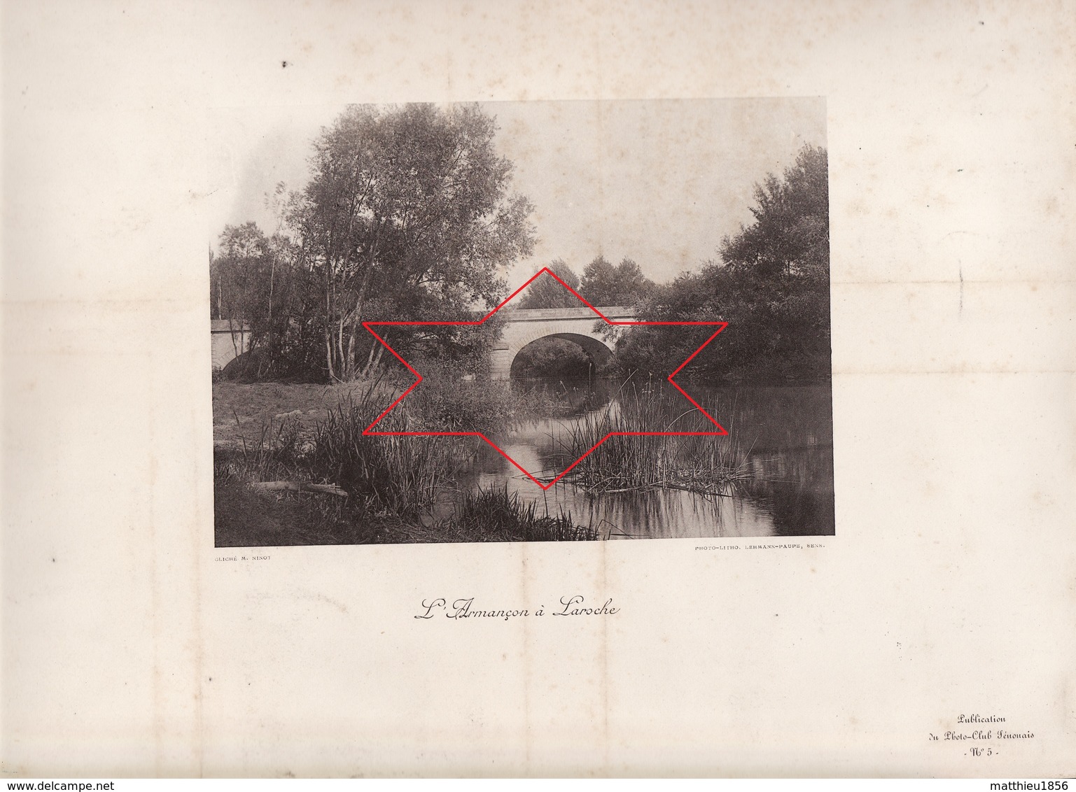 Photolithographie LAROCHE-SAINT-CYDROINE - Un Pont Sur L'Armançon (Photo Litho, Cliché Ninot) (A209) - Laroche Saint Cydroine