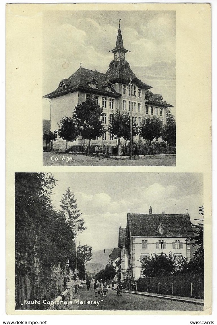 MALLERAY: 2Bild-AK Mit Collège Und Route Cantonale Animiert 1936 - Malleray