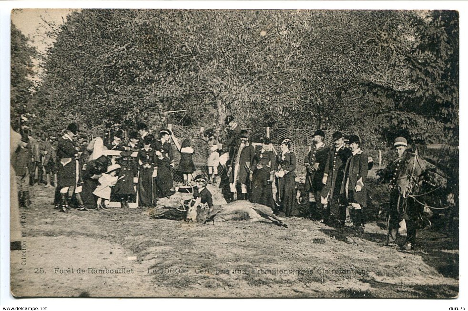 CPA - Forêt RAMBOUILLET Chasse Courre Le 1000e Cerf Pris Aux Frémillons Duchesse D'Uzès Assise Equipage Bonnelles - Rambouillet