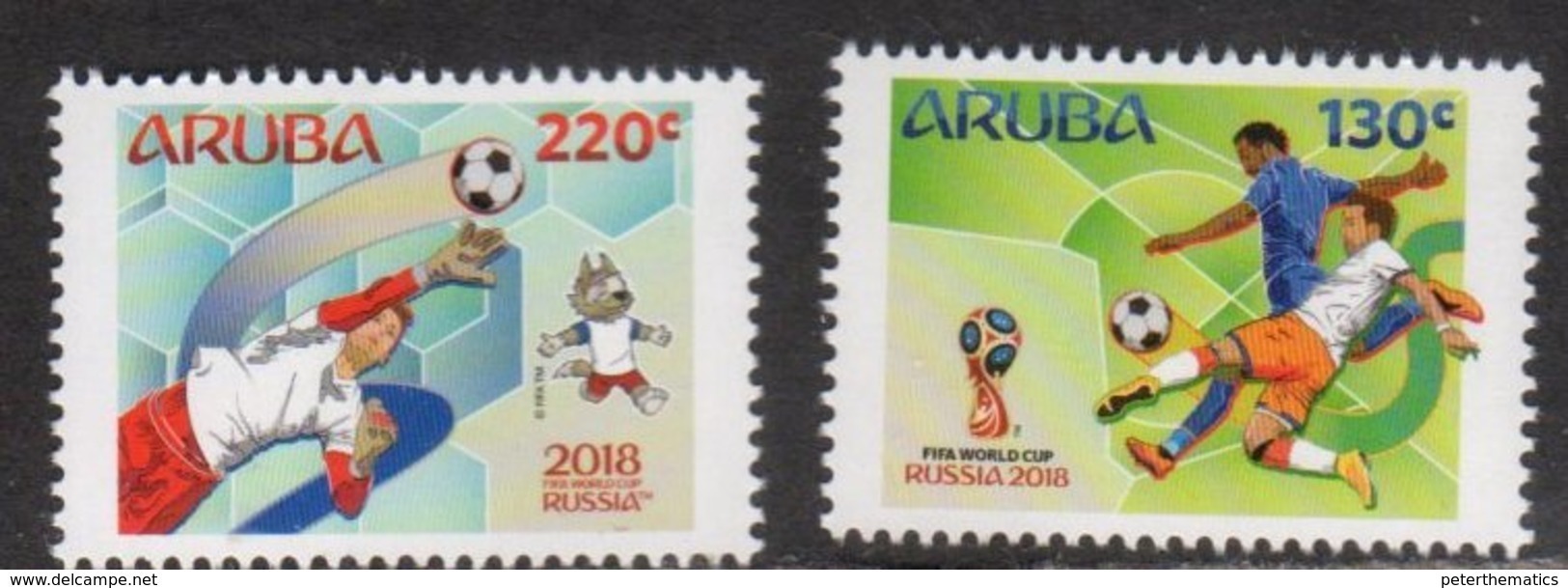 ARUBA, 2018, MNH, SOCCER, FOOTBALL, RUSSIA WORLD CUP,  2v - 2018 – Russia