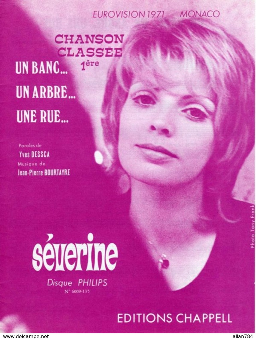 SEVERINE - UN BANC UN ARBRE UNE RUE - MONACO GAGNANT EUROVISION 1971 - ETAT NEUF - - Other & Unclassified