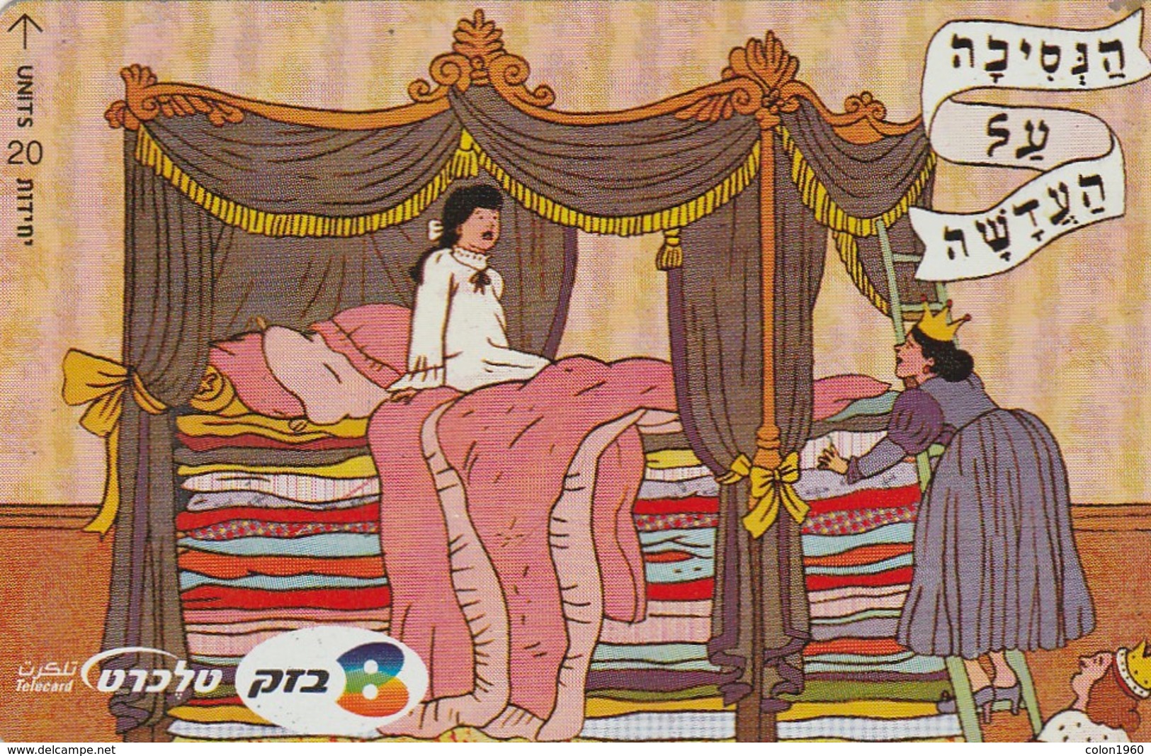 TARJETA TELEFONICA DE ISRAEL.  Children Tales. The Princess And The Pea, 407B. BZ-385. (233) - Israel