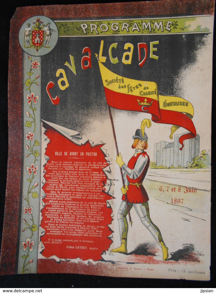 Niort Programme Juin 1897 De La Cavalcade Des Fêtes De Charité Niortaises En Litho Illustré Par M. Lucas KX - Programas