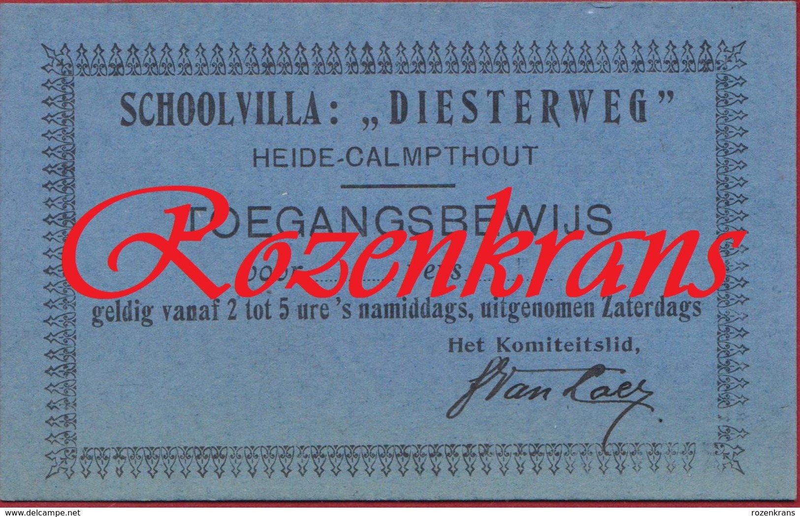 Ticket Toegangskaart Schoolvilla Diesterweg Toegangsbewijs Heide Calmpthout Kalmthout - Tickets D'entrée