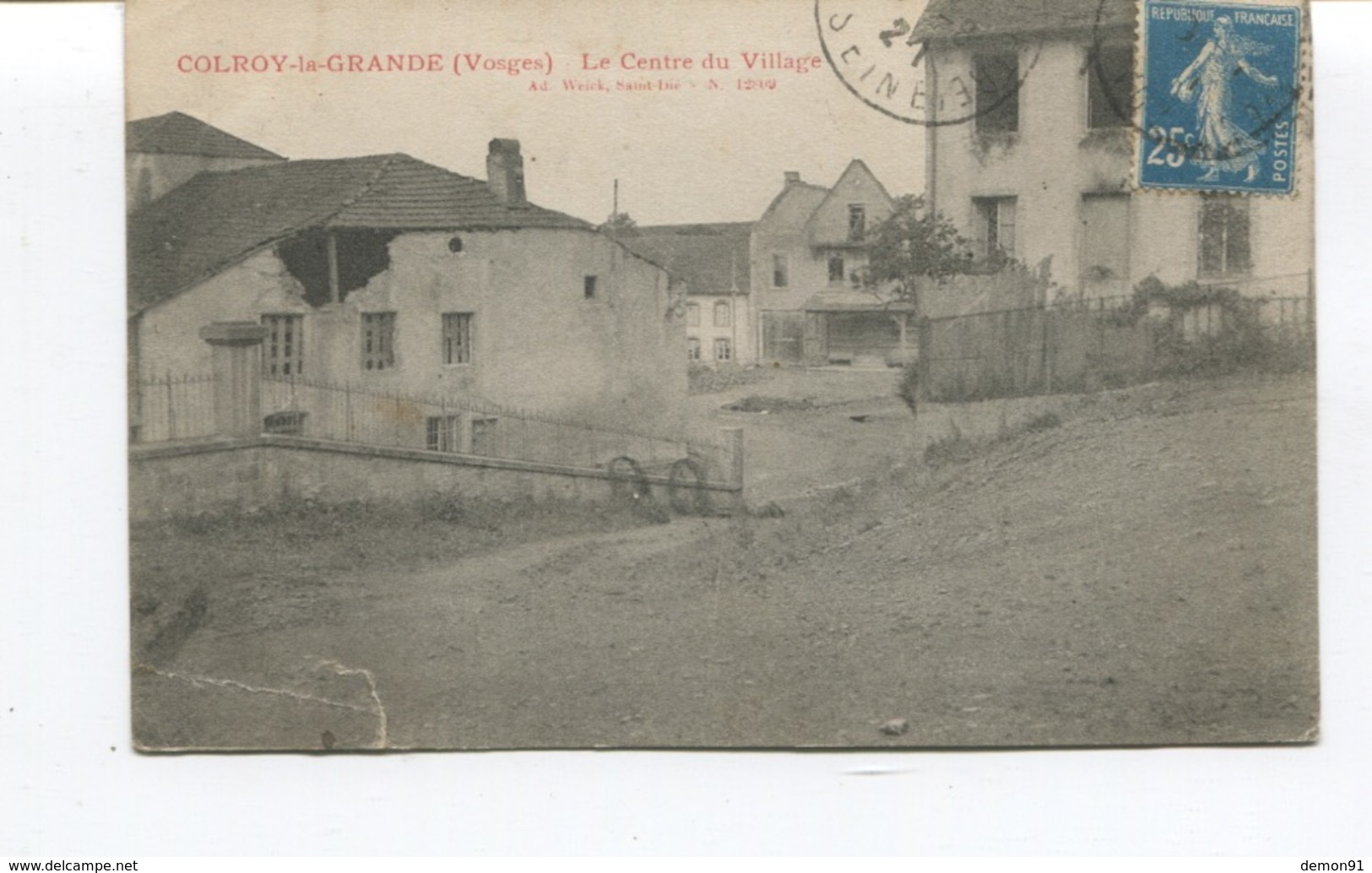 CPA -COLROY LA GRANDE  -Le Centre Du Village  - Circulée - Etat - Colroy La Grande