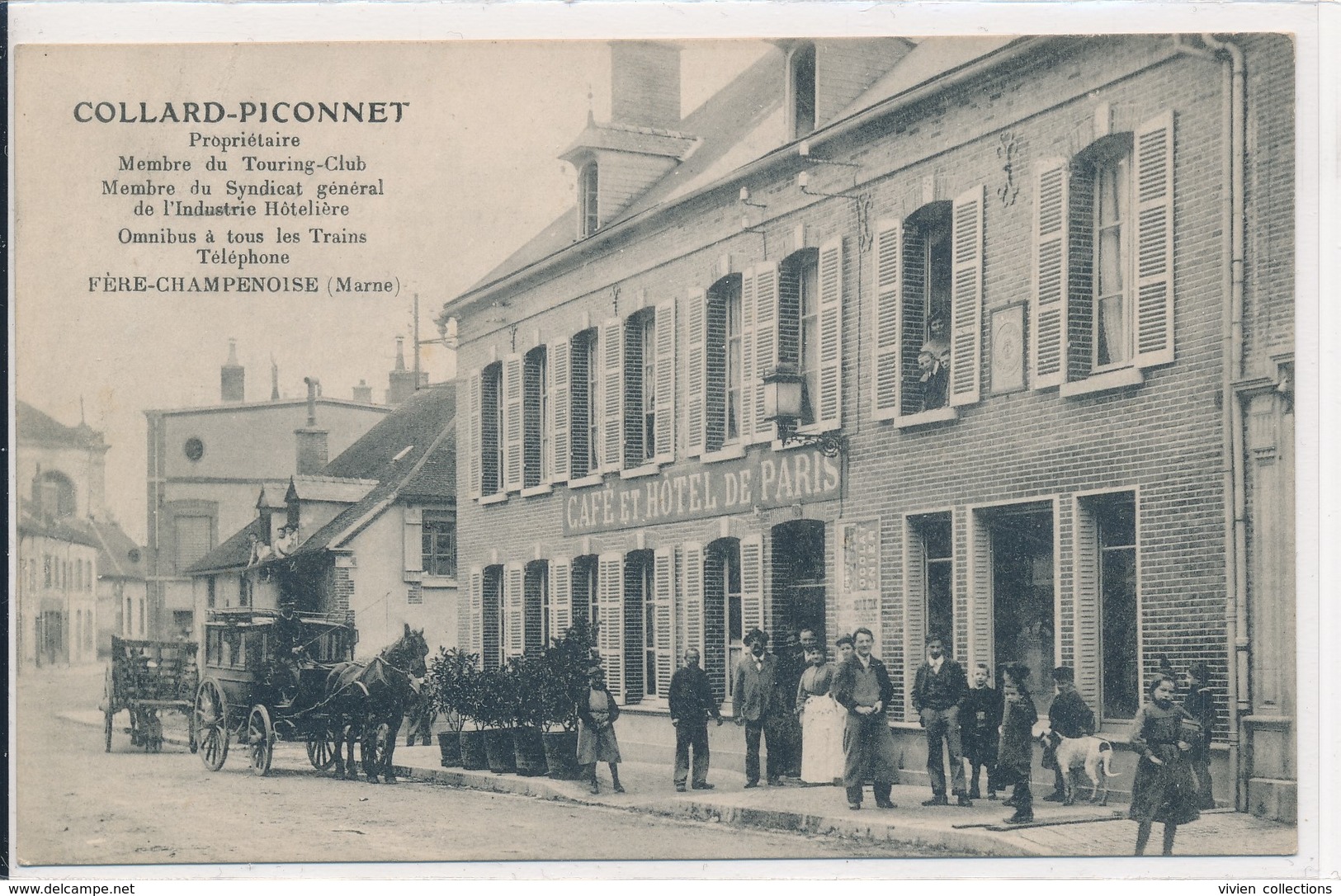 Fère Champenoise (51 Marne) Collard Piconnet - Café Hôtel De Paris Membre Du Touring Club - Omnibus (stationné Devant) - Fère-Champenoise