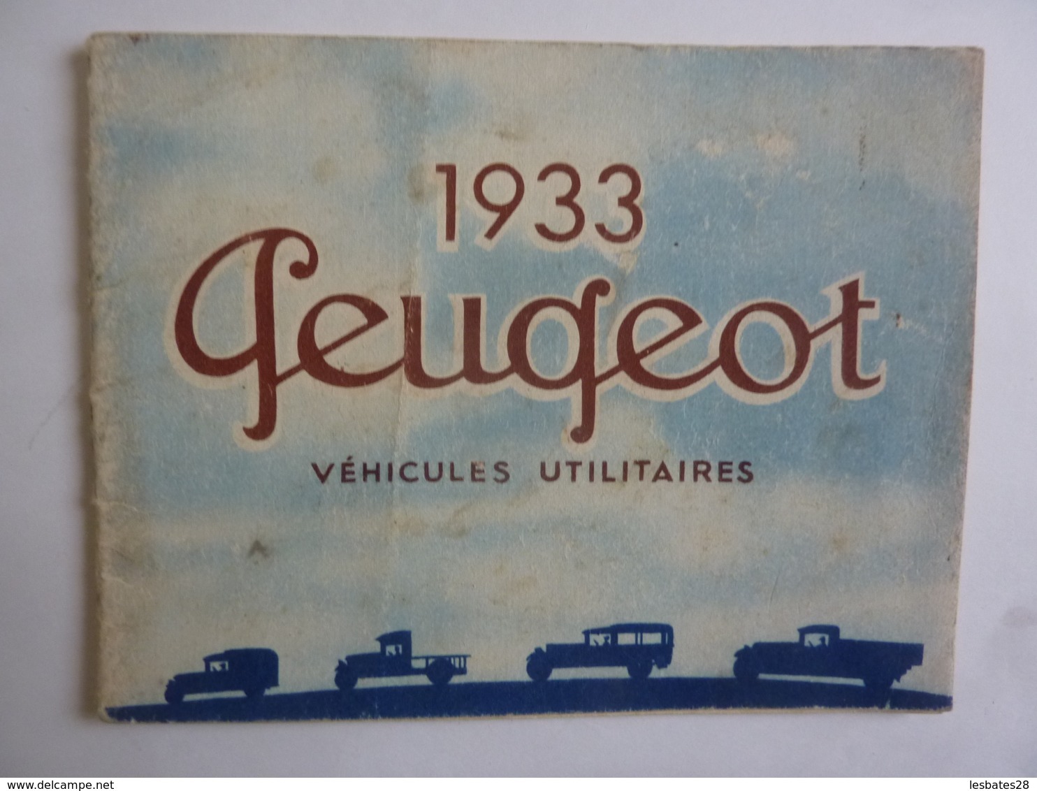 PUBLICITES  Petit Catalogue Publicité PEUGEOT 201..301 1933  Véhicules Utilitaire  14 Pages  AV 2019  Alb 13 - Auto