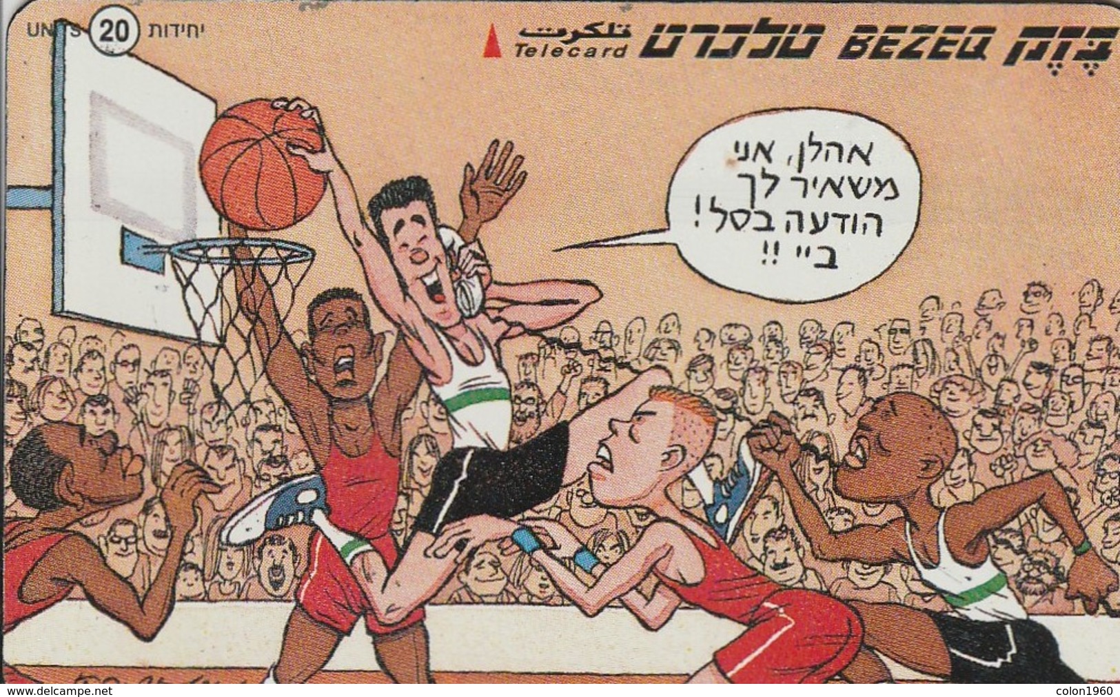 TARJETA TELEFONICA DE ISRAEL. BASKETBALL. Mishel Kishka Sport. Basketball. 023K. BZ-263. (165) - Deportes