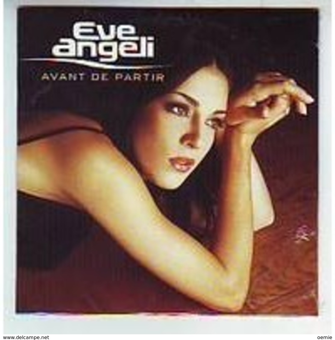 EVE ANGELI   COLLECTION DE 3 Cd Single - Collections Complètes