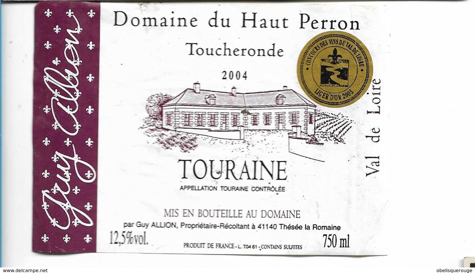 ETIQUETTE VIN  TOURAINE DOMAINE HAUT PERRON TOUCHERONDE 2004 GUY ALLIEN - Blancs