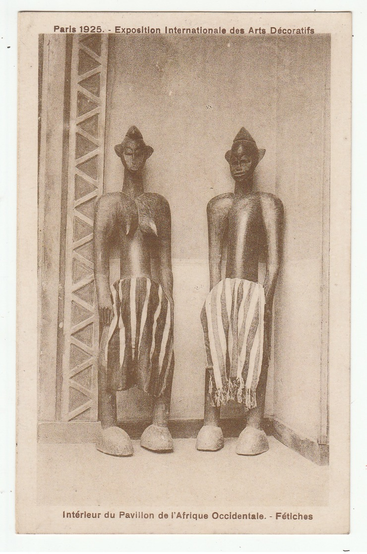 FÉTICHES - Afrique Occidentale - Expo Internationale Des Arts Déco. - Paris 1925 - Unclassified