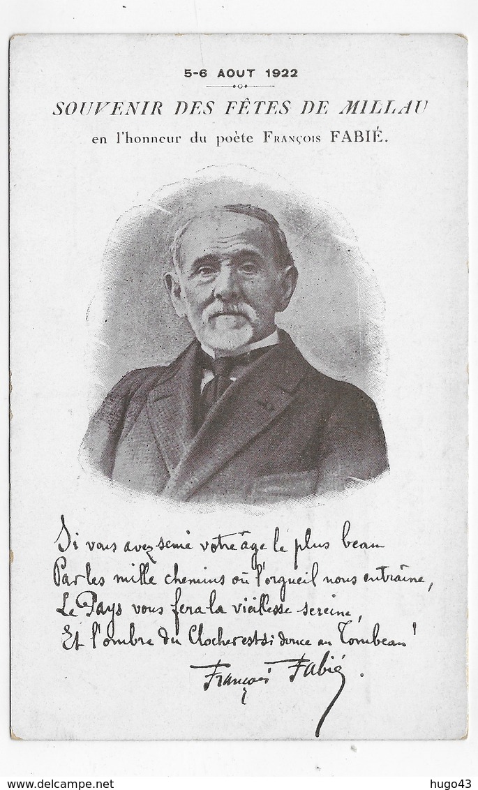 (RECTO / VERSO) MILLAU EN 1922 - SOUVENIR DES FETES DE MILLAU - POETE FRANCOIS FABIE - CPA NON VOYAGEE - Millau