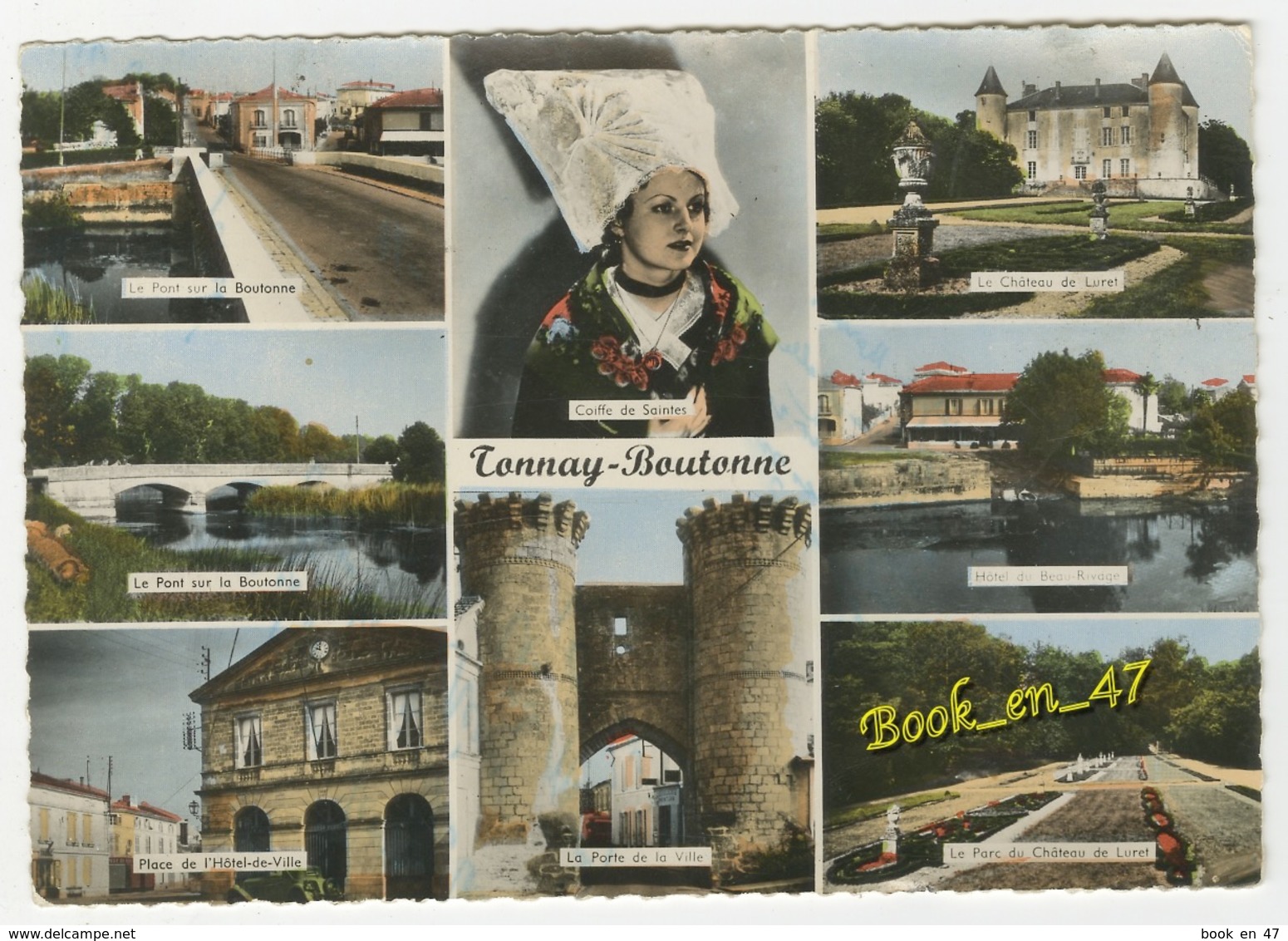 {72462} 17 Charente Maritime Tonnay Boutonne , Multivues ; Pont Sur La Boutonne , Place De L' Hôtel De Ville , Château - Autres & Non Classés