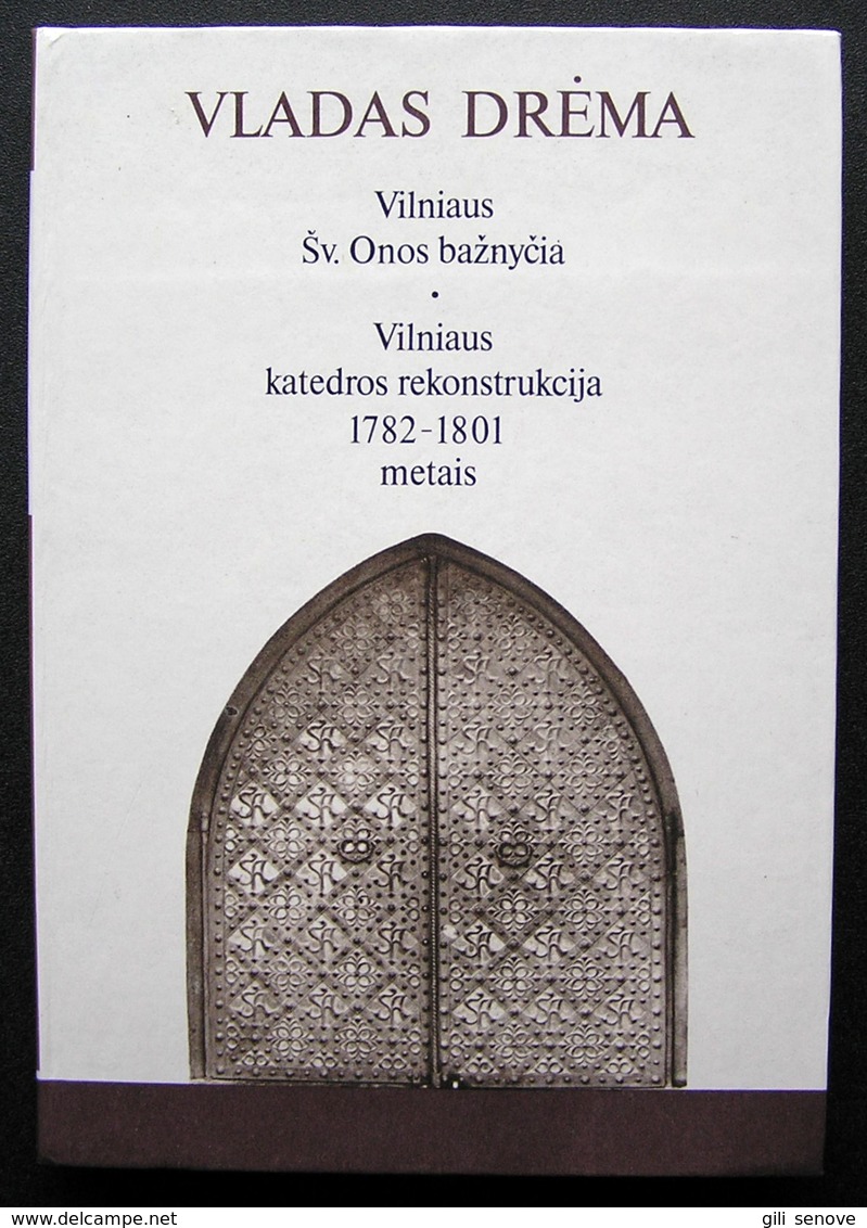 Lithuanian Book / Vilniaus Šv. Onos Bažnyčia By V. Drėma 1991 - Kultur