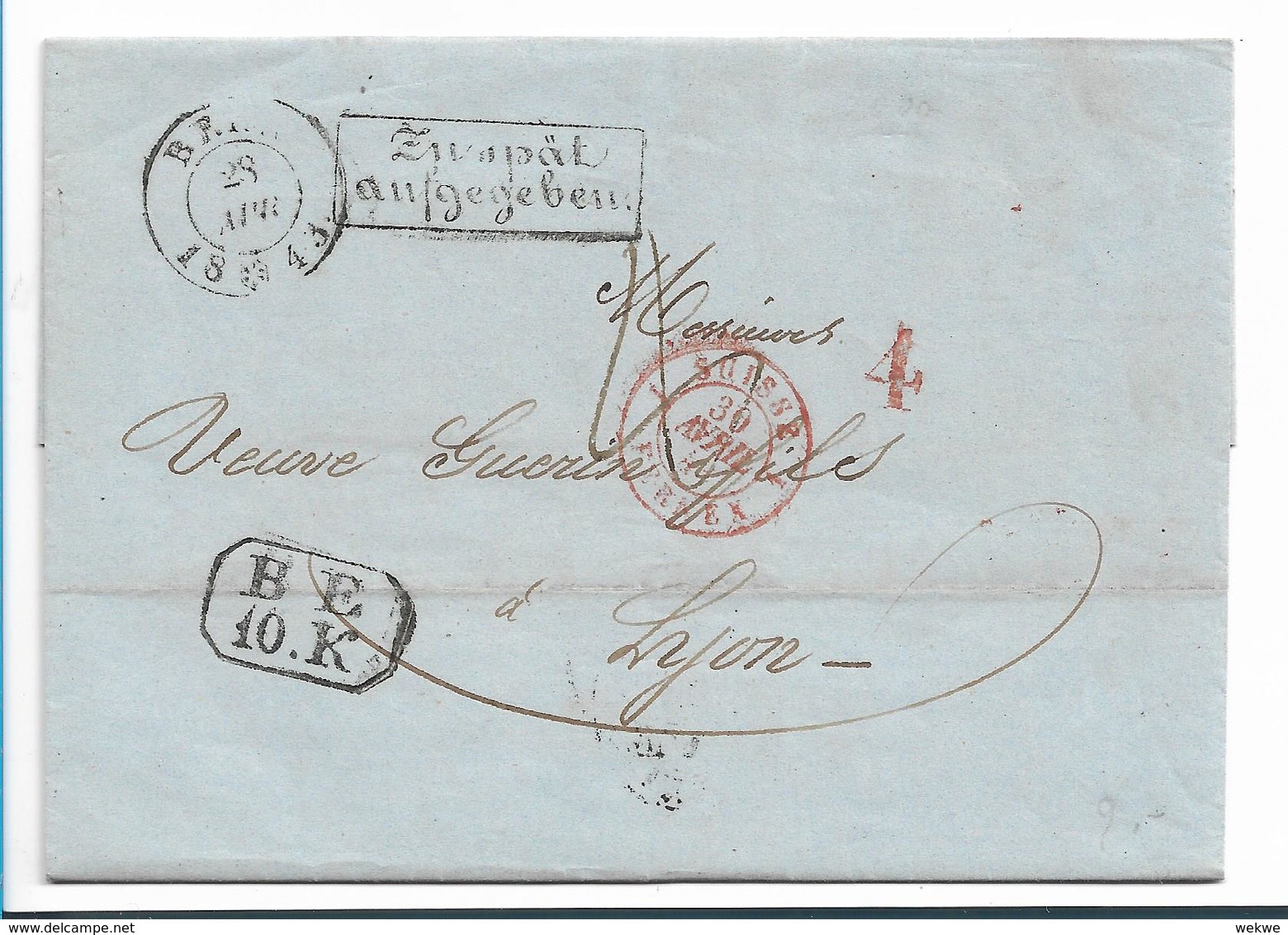 CH032 / Schweiz - Bern 1843, Zu Spät Aufgegeben In Schreibschrift Und In Kastenform Nach Lyon - 1843-1852 Kantonalmarken Und Bundesmarken