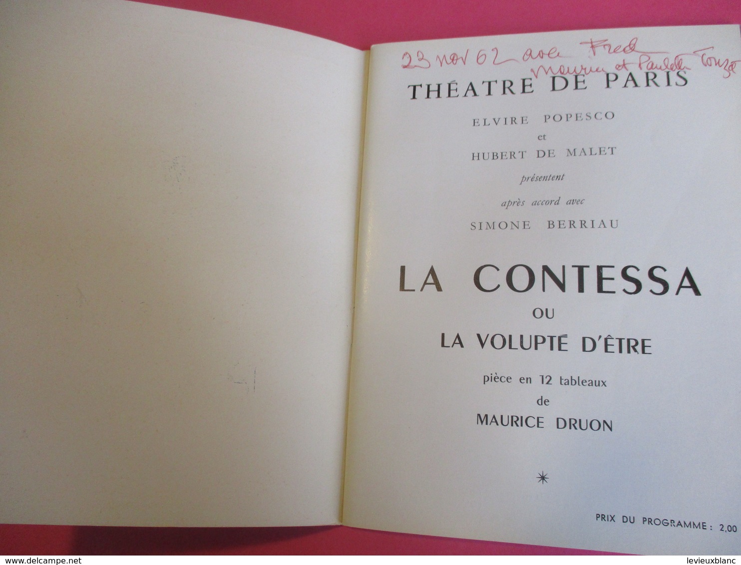 Programme De Théâtre/Théatre De PARIS/La CONTESSA/Maurice DRUON/Jean Le POULAIN/Elvire POPESCO/Marc CASSOT/1962  PROG219 - Programmes