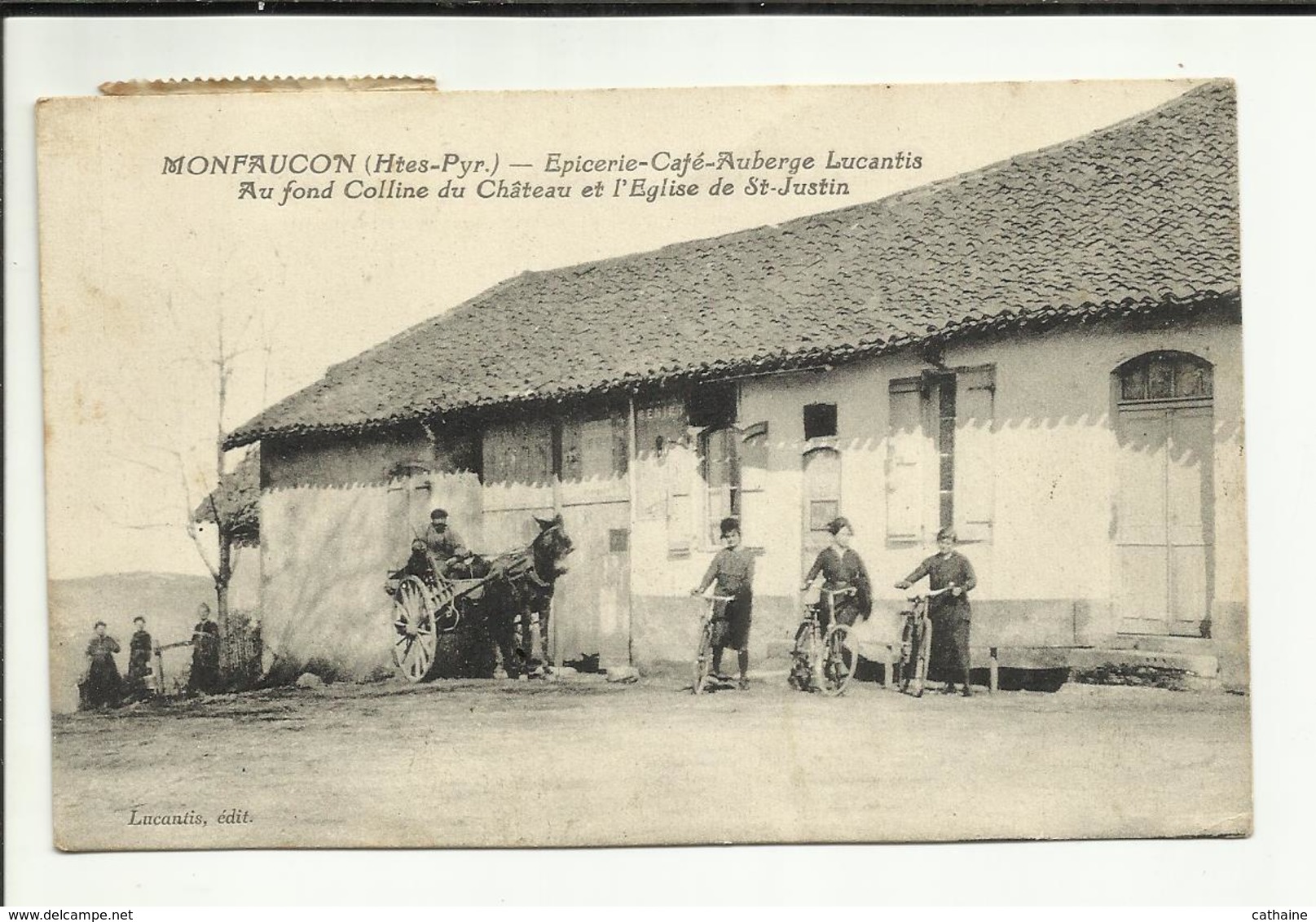 65 . MONFAUCON . EPICERIE CAFE AUBERGE " LUCANTIS " ATTELAGE .  AU FOND COLLINE DU CHATEAU ET EGLISE DE SAINT JUSTIN - Autres & Non Classés