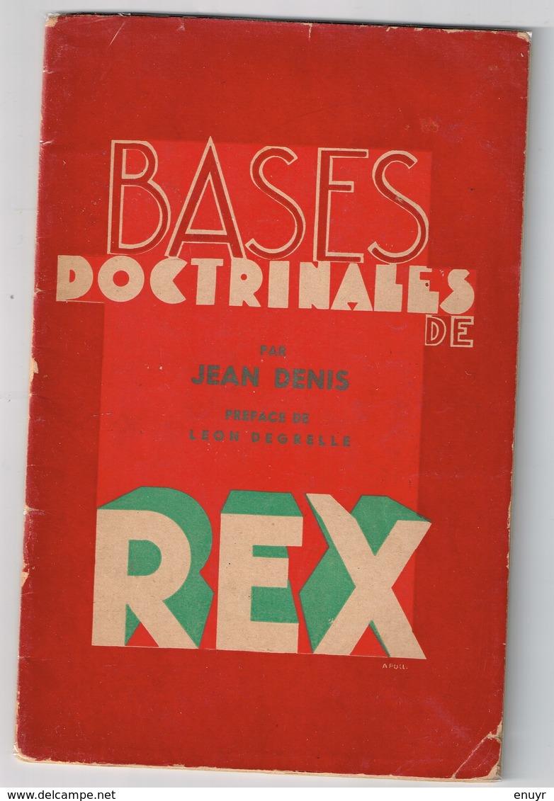 Mouvement De Rex. J. Denis - Bases Doctrinales De Rex. L. Degrelle - Documenti Storici