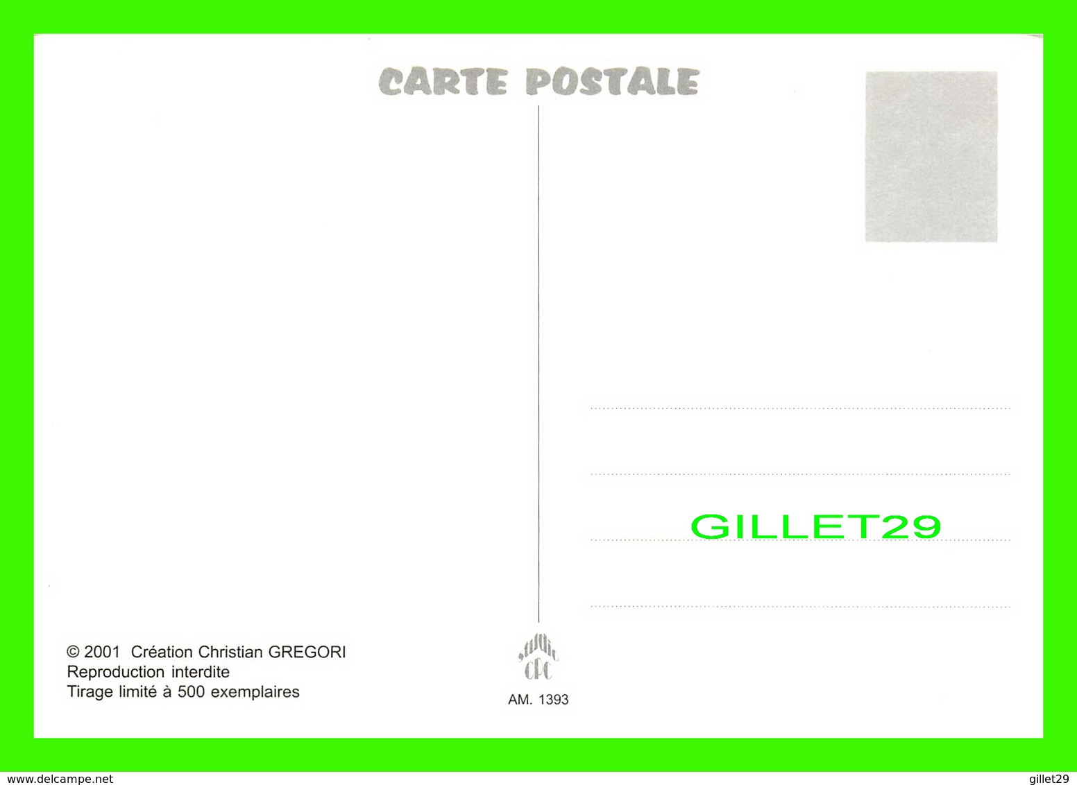 ILLUSTRATEURS - CHRISTIAN GREGORI EN 2001 - CARTES POSTALES ET COLLECTIONS, HERBLAY (95) - TIRAGE LIMITÉ 500 Ex - - Autres & Non Classés