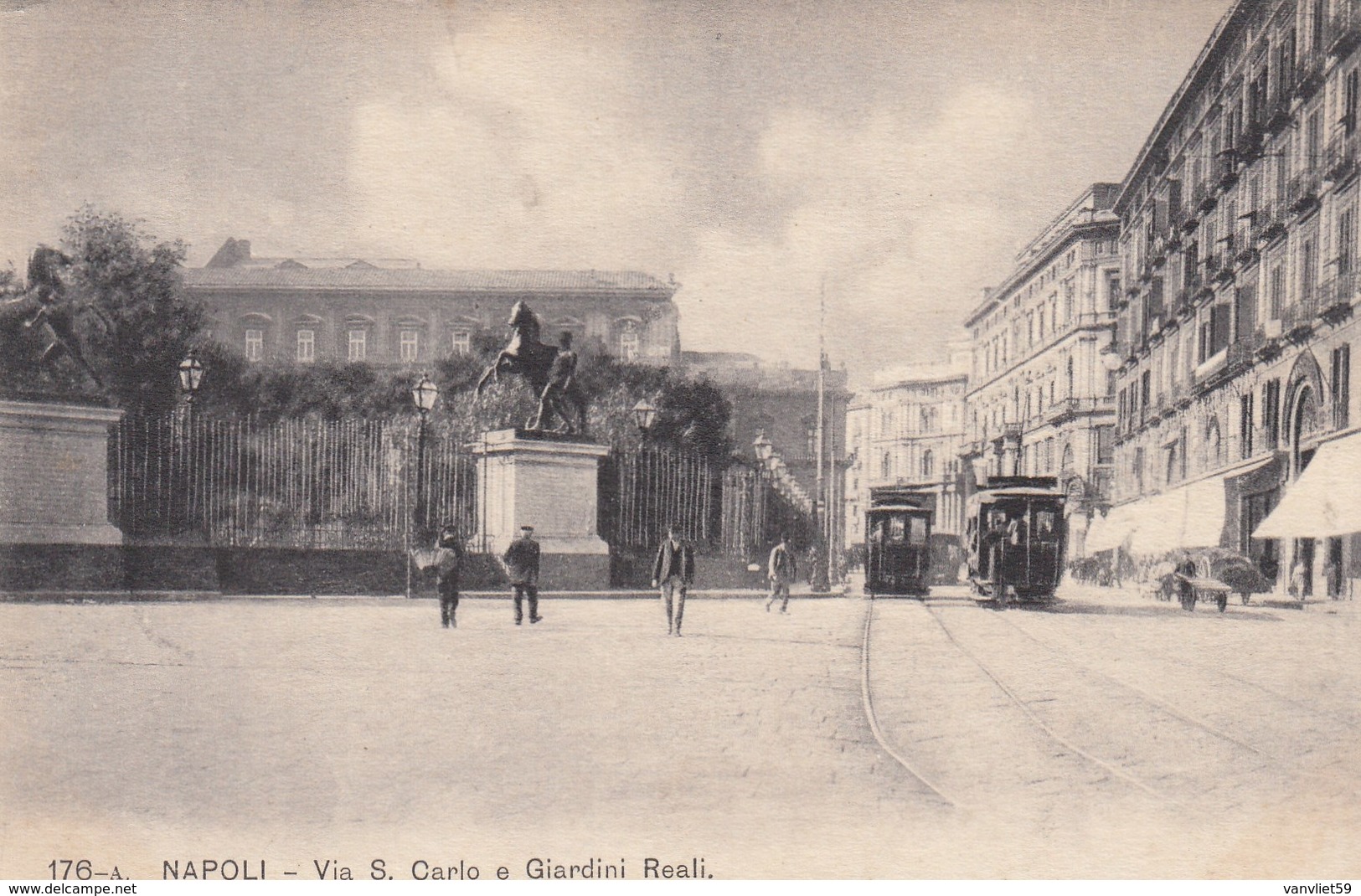 NAPOLI-VIA SAN CARLO E GIARDINI REALI-TRAM IN ARRIVO-CARTOLINA NON VIAGGIATA -ANNO 1906-1910 - Napoli