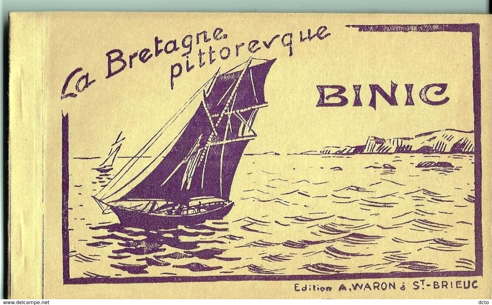 BINIC Carnet Complet 12 Vues La Bretagne Pittoresque  Ed. Waron - Binic