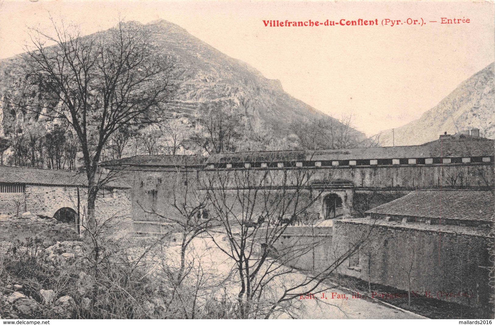 VILLEFRANCHE DU CONFLENT - ENTREE ~ AN OLD POSTCARD #93241 - Autres & Non Classés