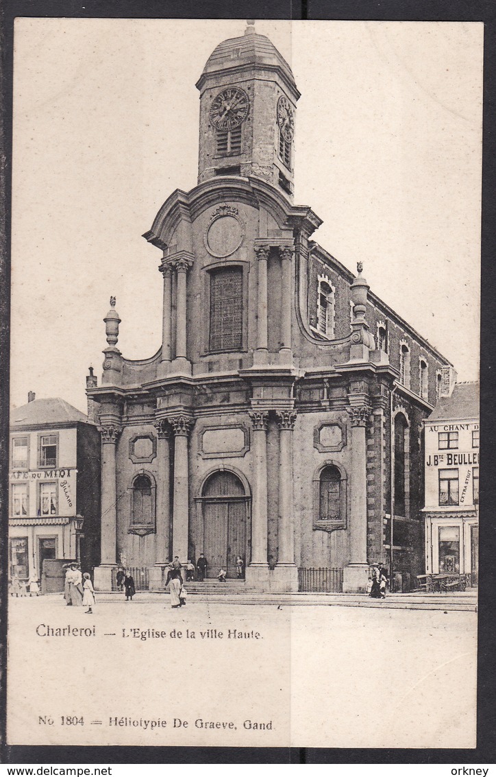 1804 Charleroi  L' Eglise De La Ville Haute - Charleroi