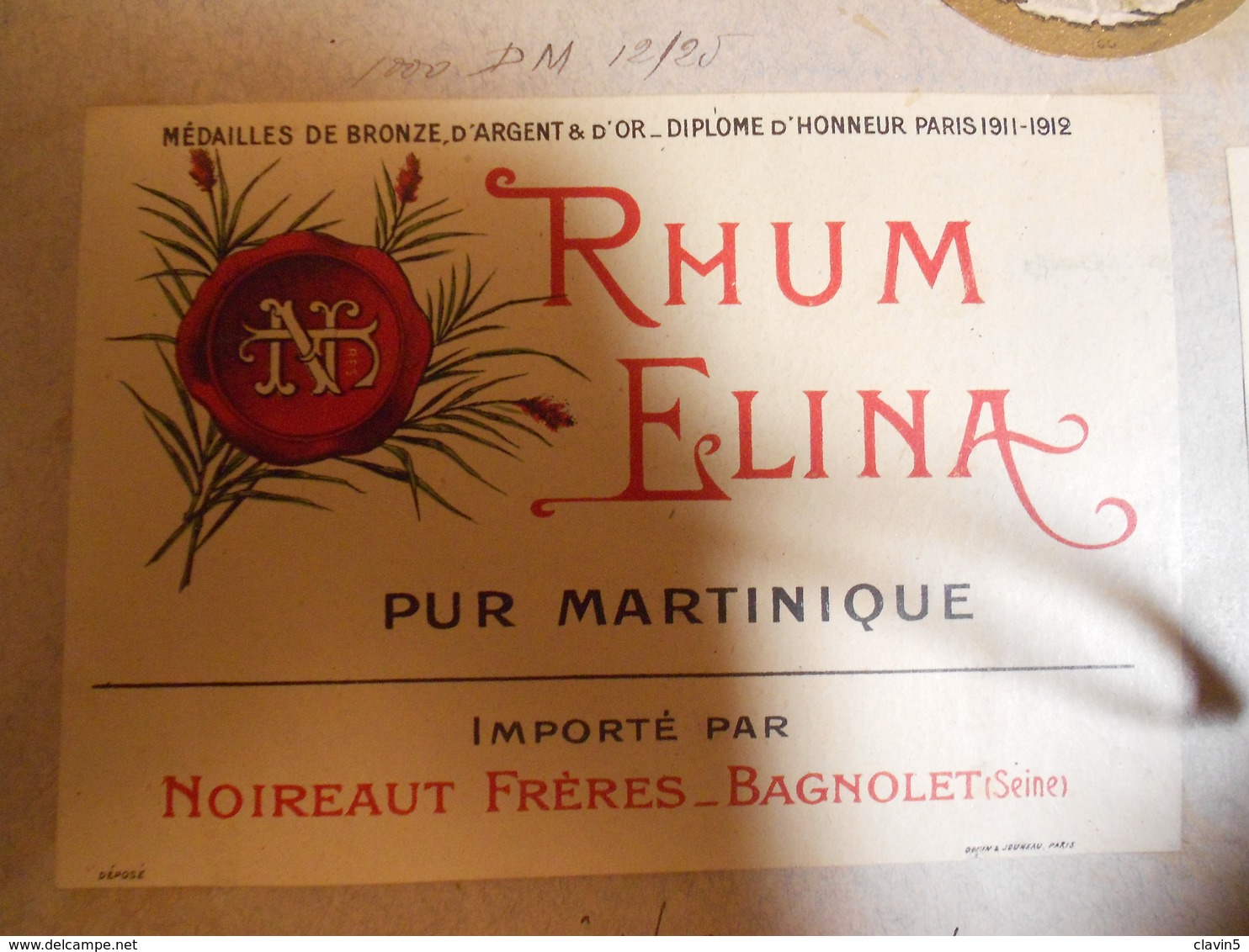 ETIQUETTE RHUM ELINA NOIRAULT FRERES BAGNOLET - Autres & Non Classés