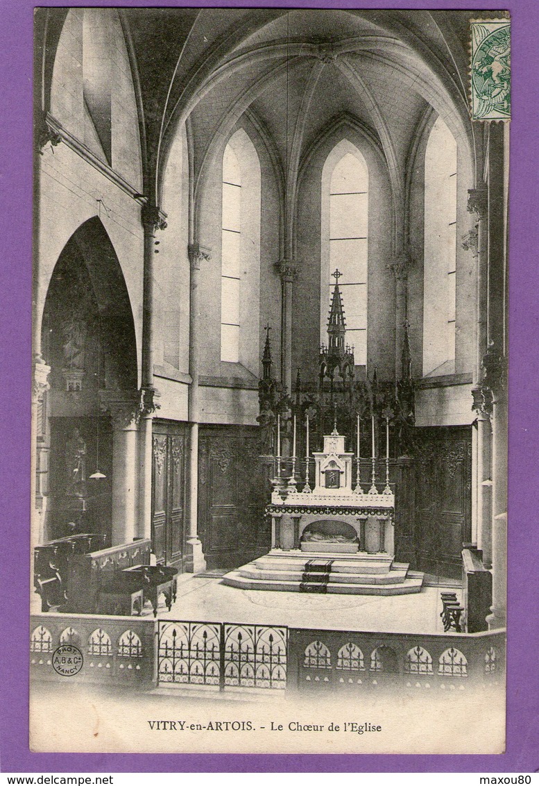 VITRY-en-ARTOIS - Le Choeur De L'Eglise - 1907 - - Vitry En Artois