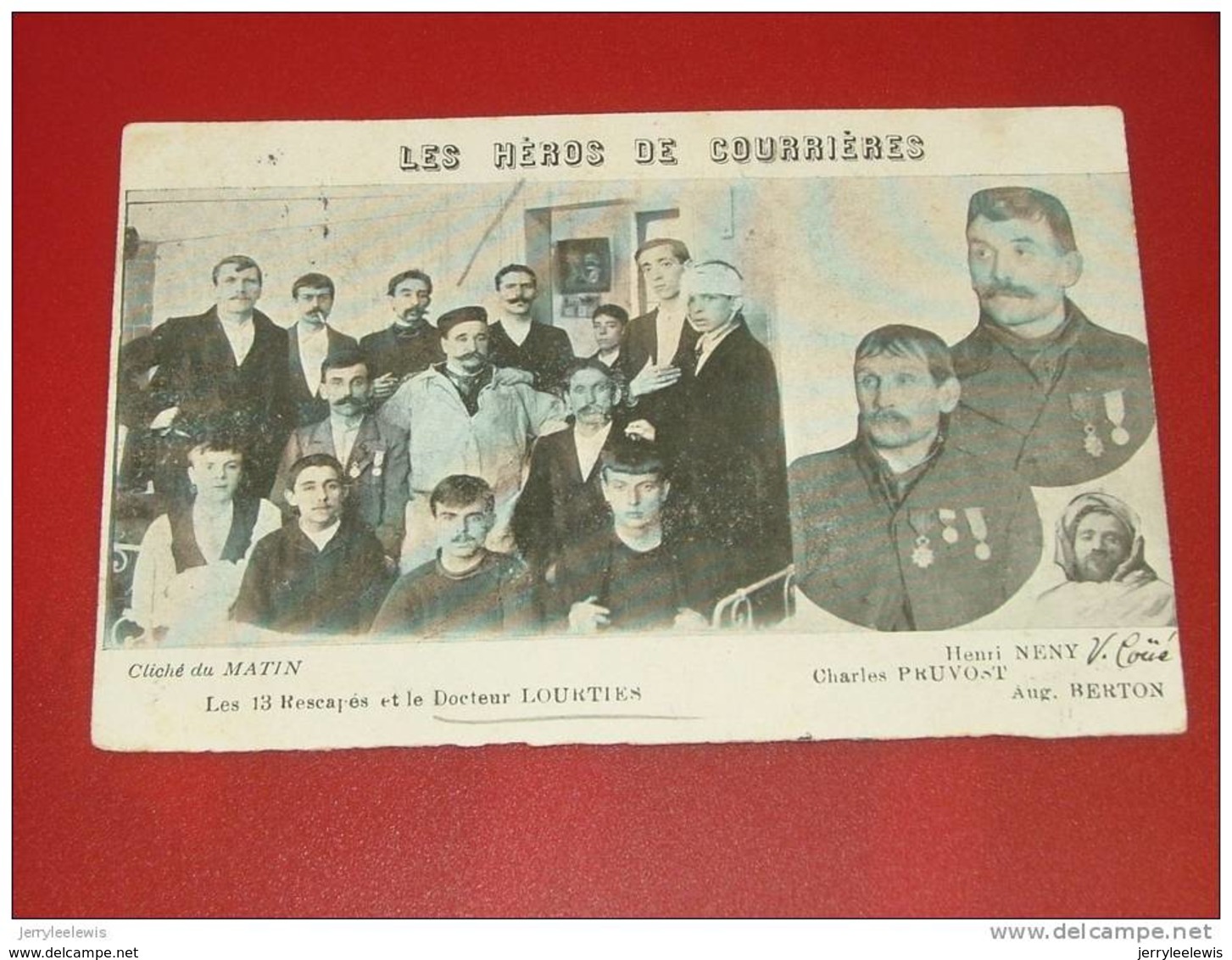 COURRIERES  -  Catastrophe De Courrières En 1906 - Les Héros , Les 13 Rescapés - Lens