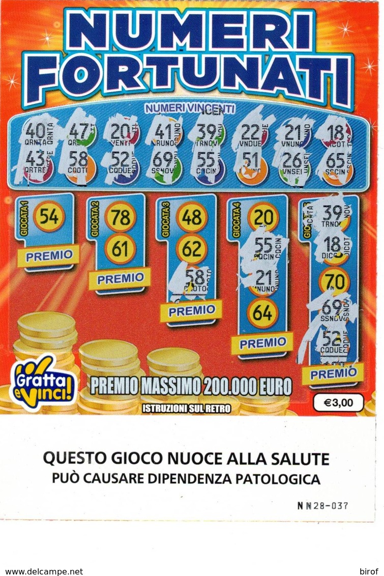 GRATTA E VINCI   - NUMERI FORTUNATI DA €5.00 - USATO N° 54 NN -  (QUESTO GIOCO NUOCE ALLA SALUTE) - Biglietti Della Lotteria