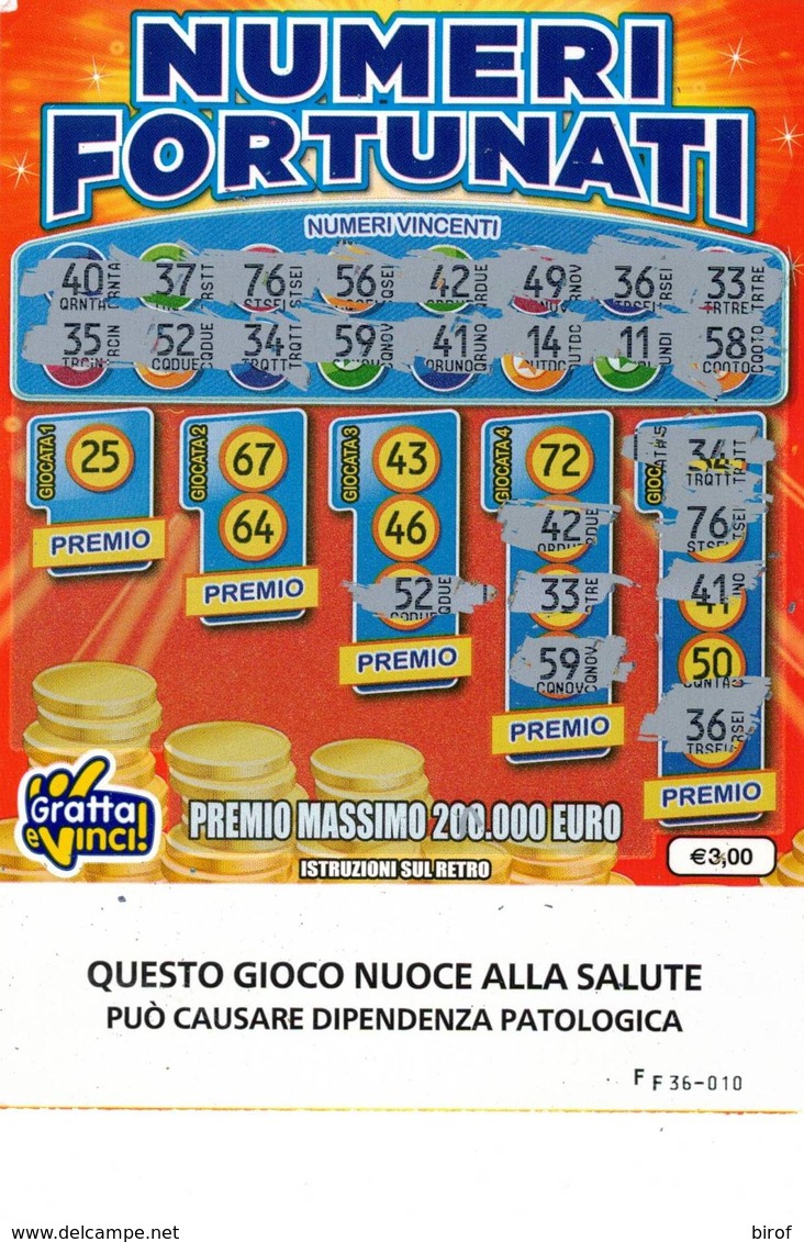 GRATTA E VINCI   - NUMERI FORTUNATI DA €5.00 - USATO N° 25 FF - SERIE 1166 (QUESTO GIOCO NUOCE ALLA SALUTE) - Biglietti Della Lotteria