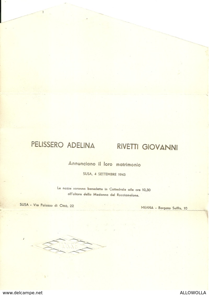 3259 "PELISSERO ADELINA RIVETTI GIOVANNI ANNUNCIANO IL LORO MATRIMONIO-SUSA 4/9/1943" -ORIGINALE - Annunci Di Nozze