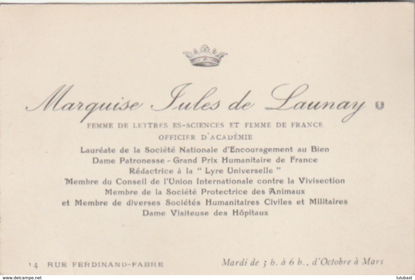 Carte De Visite De La Marquise Jules De Launay,Femme De Lettres - Membre De La SPA Et De L'U.I. Contre La Vivisection... - Cartes De Visite