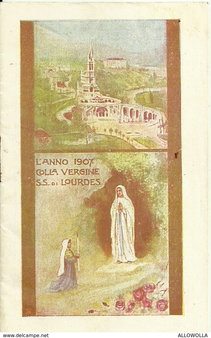 3262 "L'ANNO 1907 COLLA VERGINE S.S. DI LOURDES"  ORIGINALE - Petit Format : 1901-20