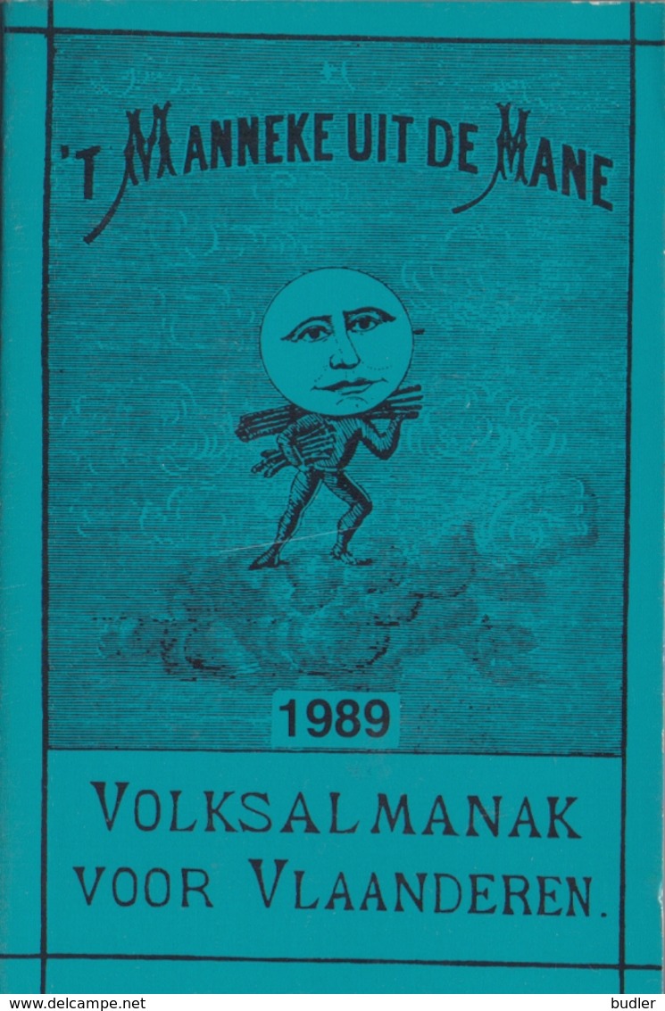 't Manneke Uit De Mane – 1989 (nr. 67) – Volksalmanak Voor Vlaanderen. - Autres & Non Classés