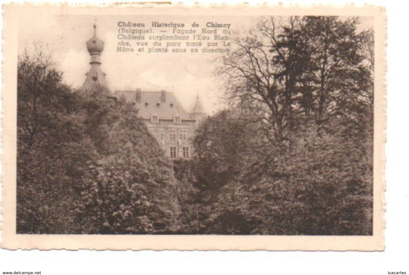 CHATEAU HISTORIQUE DE CHIMAY. - Chimay