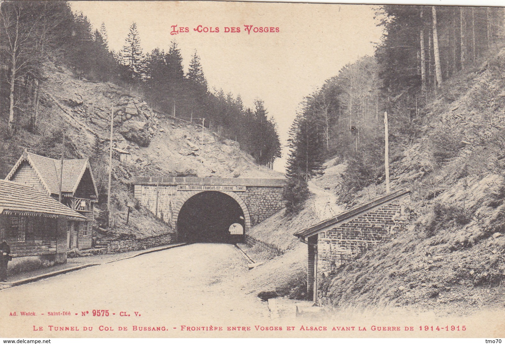 88  Vosges  -  Col  De  Bussang  -  Le  Tunnel  Du  Col  De  Bussang  -  Frontière  Entre  Vosges  Et  Alsace  Avant  La - Col De Bussang