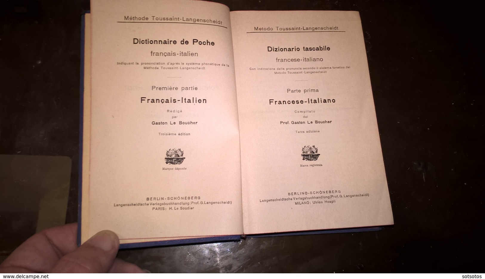 FRANCAIS-ITALIEN _  FRANCESE6ITALIANO DICTIONNAIRE Par Gaston Le BOUCHER.  (1911) Ed. FONOLEXIKA  - 560 Pages (10Χ15,50 - Dictionaries