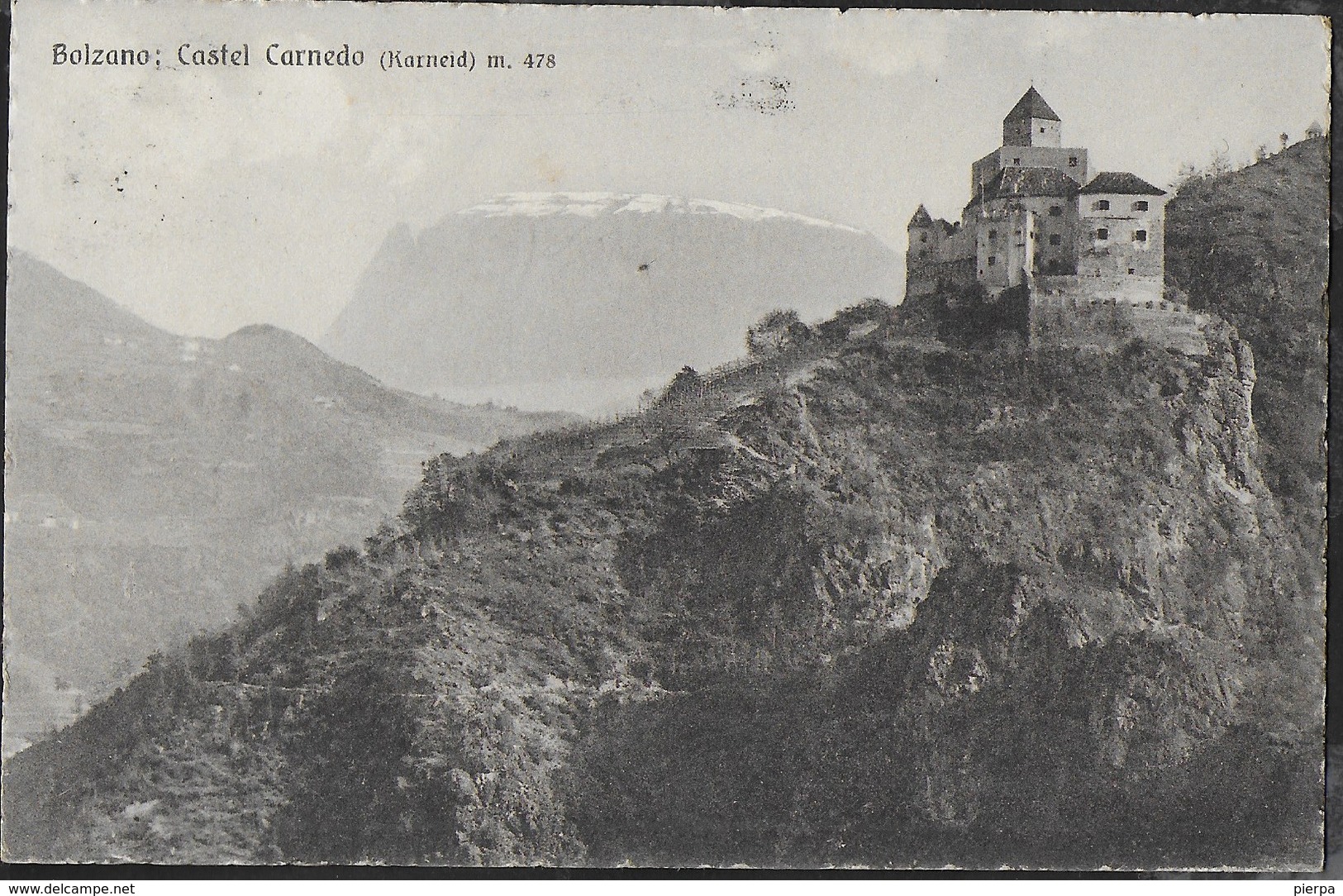 CASTELLO CARNEDO(KARNEID) - BOLZANO - FORMATO PICCOLO - EDIZ. FRANZL BOZEN -  VIAGGIATA DA ORTISEI 23.06.1928 - Castelli