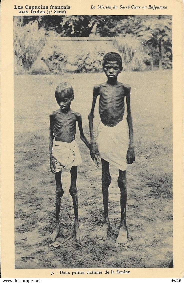 Capucins Français Aux Indes, Missions Du Sacré-Coeur Au Rajputana (Inde) N° 7 - Deux Petites Victimes De La Famine - Missions