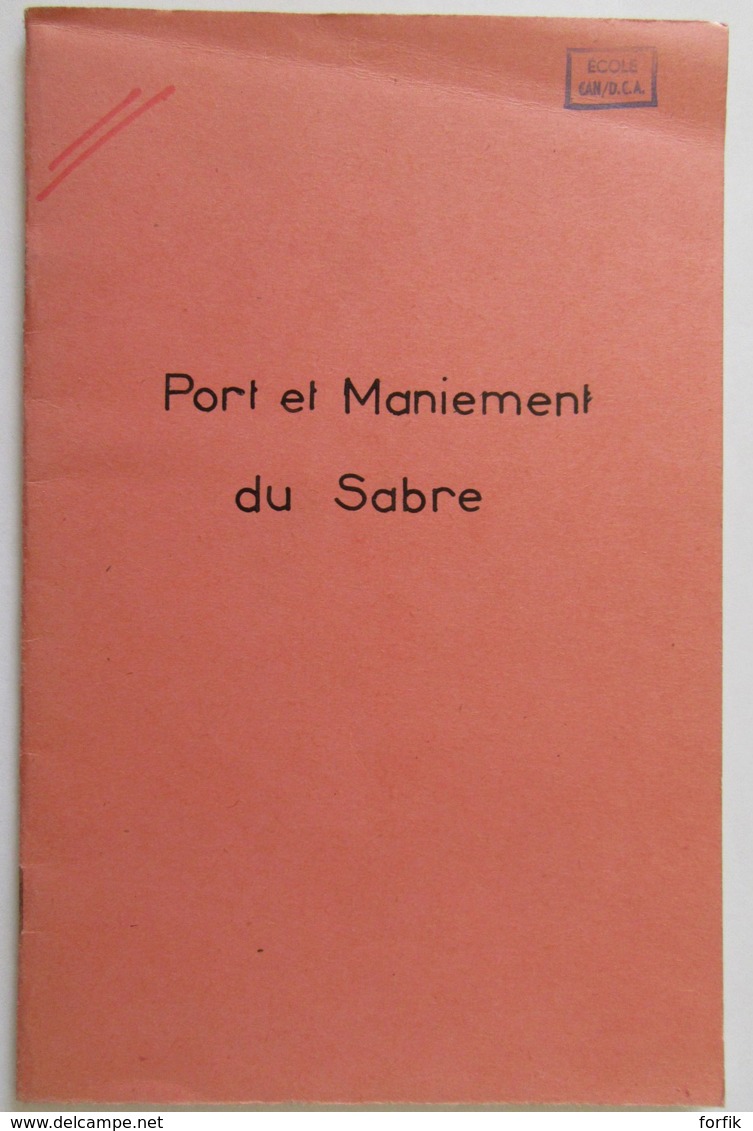 Rare Manuel Militaire Sur Le Port Et Maniement Du Sabre - Toulon, Novembre 1958 - Ecole Des Canonniers De D.C.A. - Français